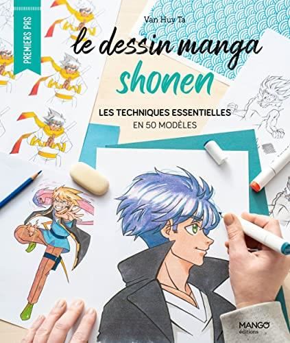 Le Dessin manga: shonen