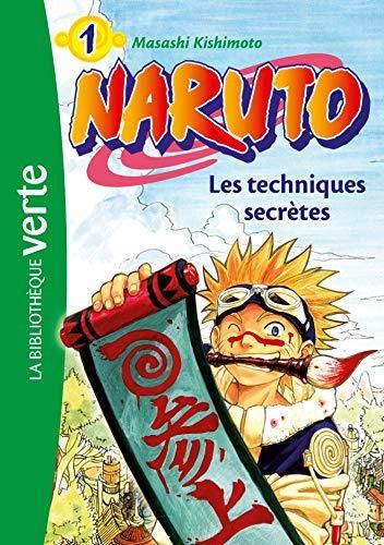 Les Naruto T.1: Techniques secrètes